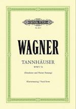 Tannhäuser Wwv 70 (Vocal Score)