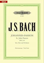 Johannes-Passion BWV 245 / URTEXT