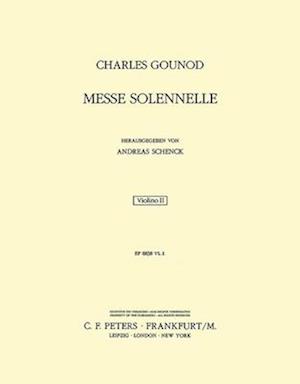 Messe Solennelle En l'Honneur de Sainte Cécile (St. Cecilia Mass) (Violin 2 Part)