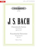 Französische Suiten BWV 812-817 / Französische Ouvertüre BWV 831