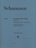Schumann, Robert - Symphonische Etüden op. 13, Fassungen 1837 und 1852