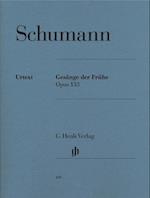 Schumann, Robert - Gesänge der Frühe op. 133