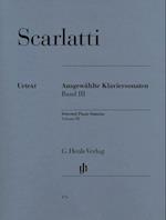 Scarlatti, Domenico - Ausgewählte Klaviersonaten, Band III