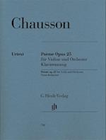 Chausson, Ernest - Poème op. 25 für Violine und Orchester