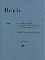 Bruch, Max - Acht Stücke op. 83 für Klarinette (Violine), Viola (Violoncello) und Klavier