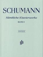 Schumann, Robert - Sämtliche Klavierwerke, Band I