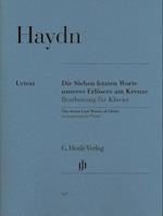 Haydn, Joseph - Die Sieben letzten Worte unseres Erlösers am Kreuze, Bearbeitung für Klavier