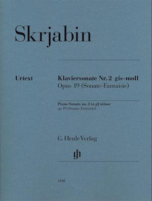 Klaviersonate Nr. 2 gis-moll op. 19 (Sonate-Fantaisie)