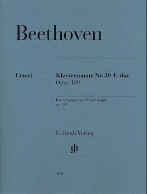 Klaviersonate Nr. 30 E-dur op. 109. Revidierte Ausgabe von HN 362