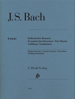 Italienisches Konzert · Französische Ouvertüre · Vier Duette · Goldberg-Variationen