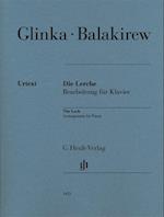 Balakirew, Mili - Die Lerche (Michail Glinka)