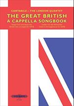 Cantabile - The London Quartet: Great British a cappella Son