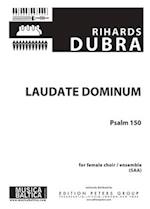 Laudate Dominum for SAA Choir