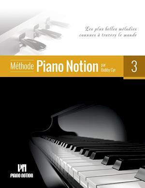 Méthode Piano Notion Volume 3