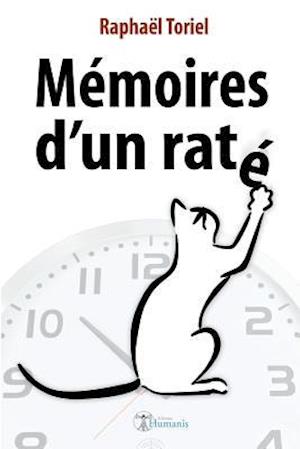 Mémoires d'Un Raté