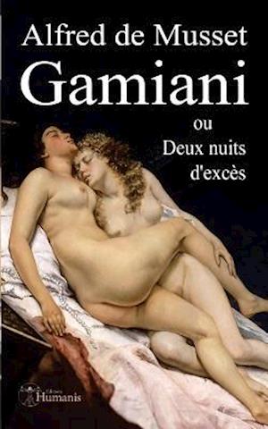 Gamiani Ou Deux Nuits d'Excès