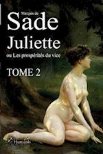 Juliette Ou Les Prospérités Du Vice - Tome2