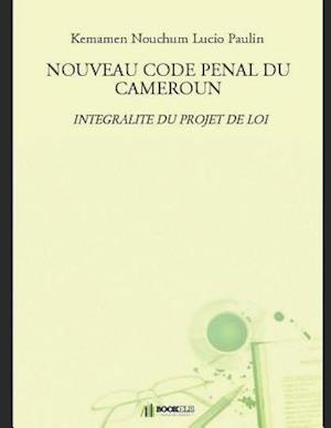 Nouveau Code Penal Du Cameroun