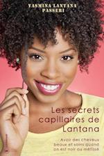 Les secrets capillaires de Lantana