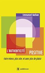 L'authenticite positive