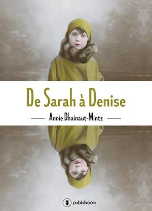 De Sarah a Denise