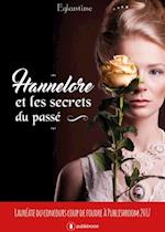 Hannelore et les secrets du passe