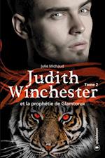 Judith Winchester et la prophetie de Glamtorux