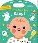 Let's Care for Baby!