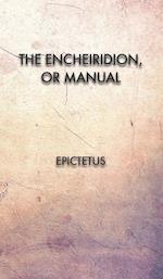 The Encheiridion, or Manual 