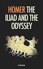 The Iliad and the Odyssey 