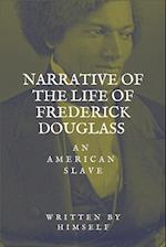 Narrative of the life of Frederick Douglass, an American Slave 