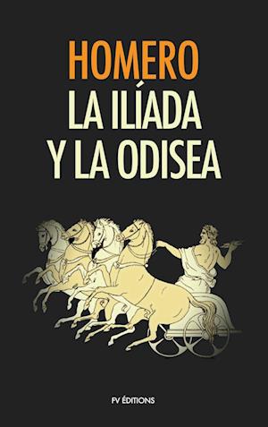 La Ilíada y La Odisea