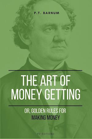 The Art of Getting Money