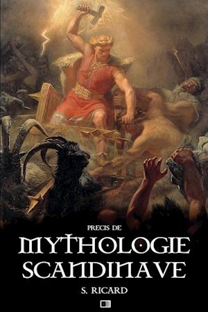 Précis de Mythologie Scandinave