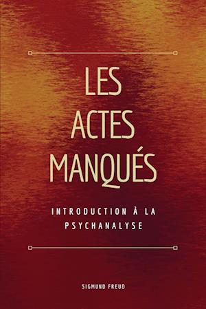 Les Actes Manqués