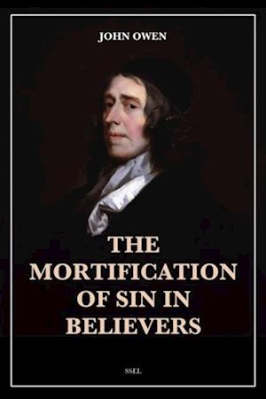 Mortification of Sin in Believers