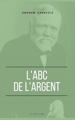 L'ABC de l'Argent