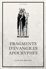 Fragments d'Évangiles Apocryphes