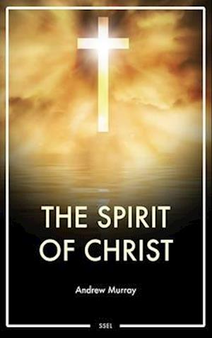 The Spirit of Christ