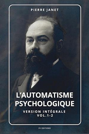 L'automatisme psychologique