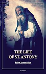 The Life of St. Antony (Annotated)