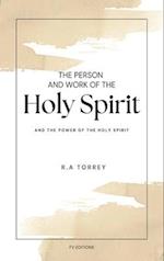 The Person and Work of The Holy Spirit