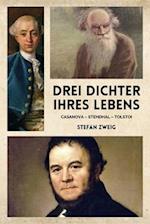 Drei Dichter ihres Lebens