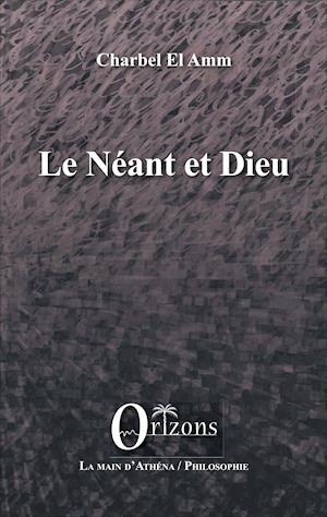 Le Néant et Dieu