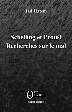 Schelling et Proust