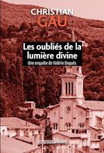 Les oubliés de la lumière divine