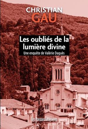 Les oubliés de la lumière divine