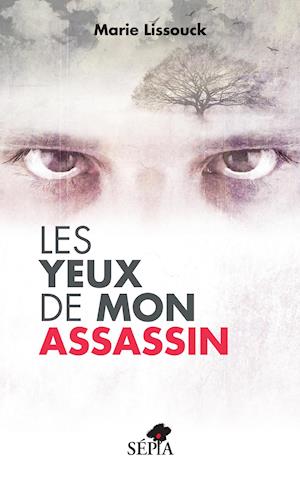 Les yeux de mon assassin