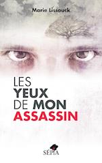 Les yeux de mon assassin