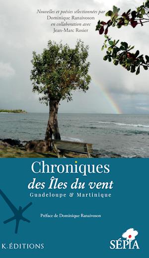 Chroniques des Iles du vent